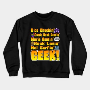 Dice Chuckin' Geeks Crewneck Sweatshirt